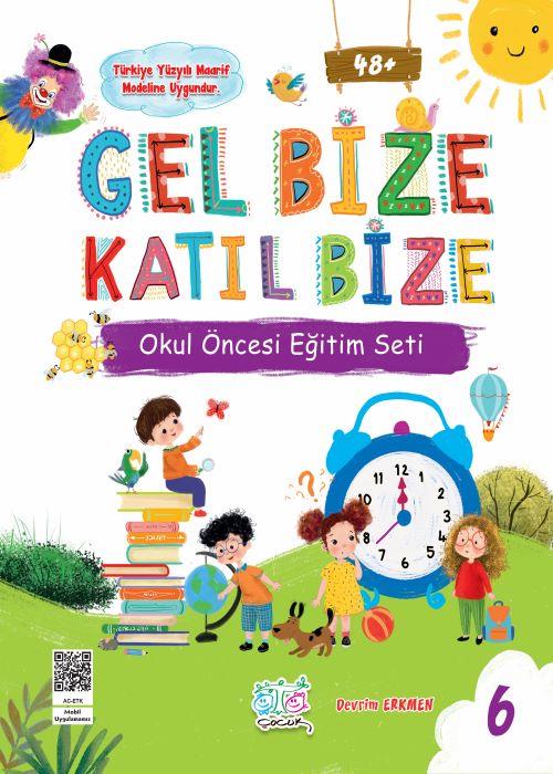 GEL BİZE KATIL BİZE EĞİTİM SETİ (4-5 YAŞ) fotograf 7